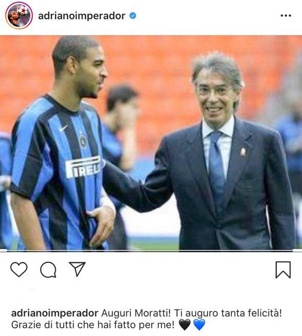 Social – Adriano, auguri speciali: “Moratti, grazie per tutto quello che hai fatto per me”