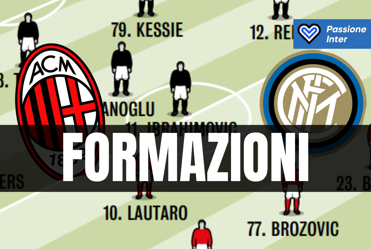 formazioni Milan Inter derby