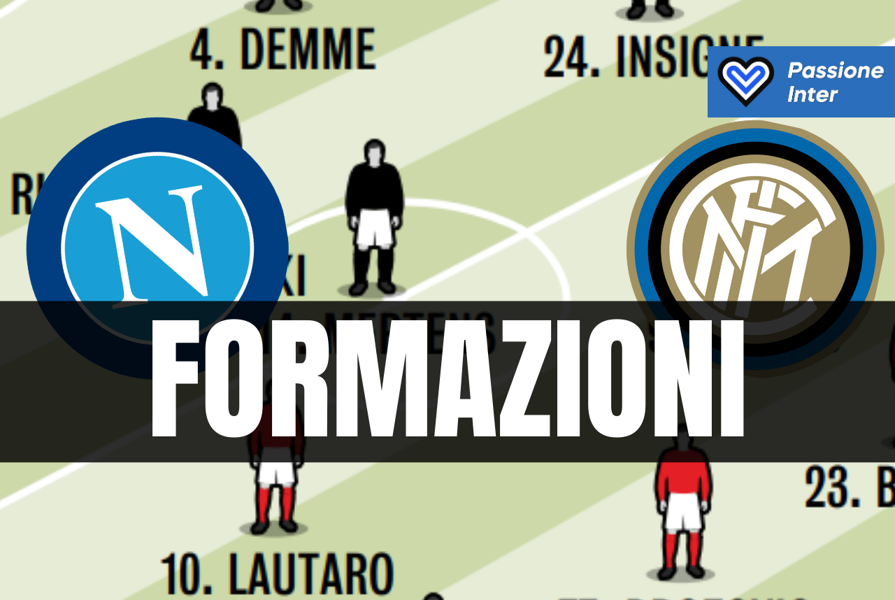 formazioni Napoli Inter