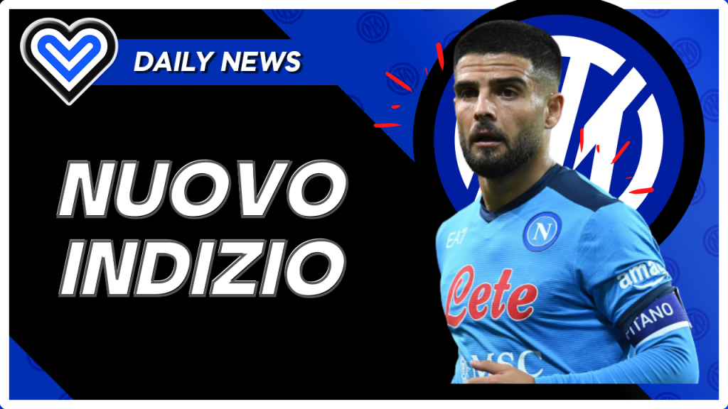 VIDEO – Nuovo indizio INSIGNE-INTER dopo Inter-Napoli?