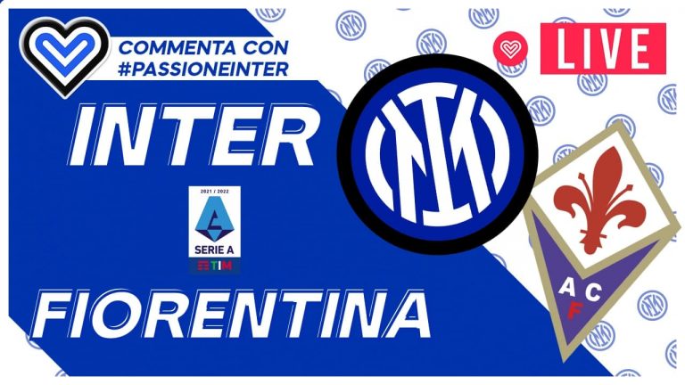 LIVE – INTER FIORENTINA in Diretta! Live reaction Serie A