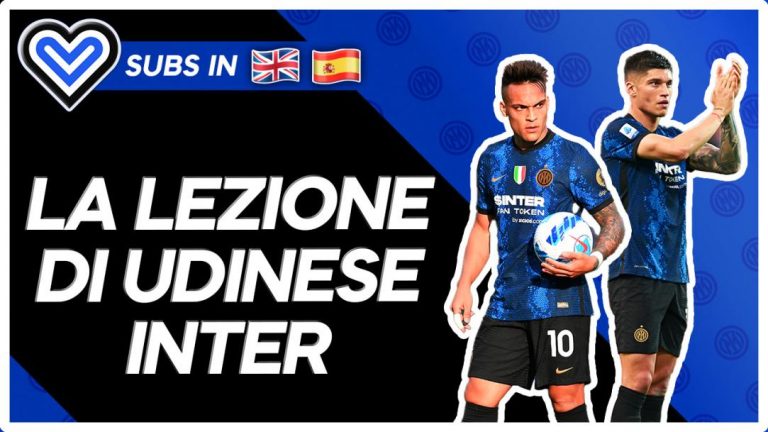 VIDEO – CINQUE cose che abbiamo imparato da Udinese-Inter 1-2 per Scudetto e futuro