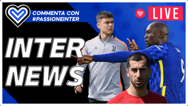 LIVE – Lukaku chiama l’Inter, offerta Dybala, Mkhitaryan e ultime di mercato