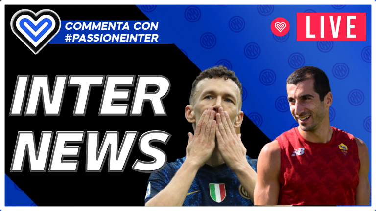 DIRETTA – Perisic saluta, Mkhitaryan è dell’Inter? Calciomercato IN FIAMME – INTER NEWS