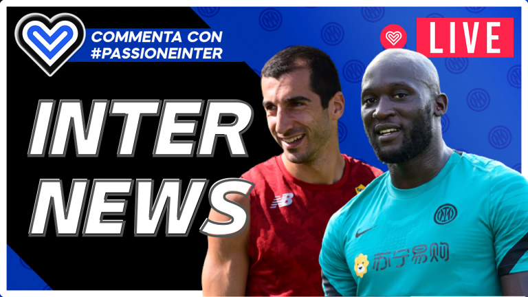 DIRETTA – RomBack, Mkhitaryan in sede e le ultime di mercato – INTER NEWS