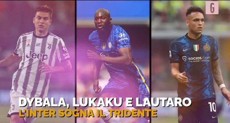 Dybala - Lukaku - Lautaro Martinez