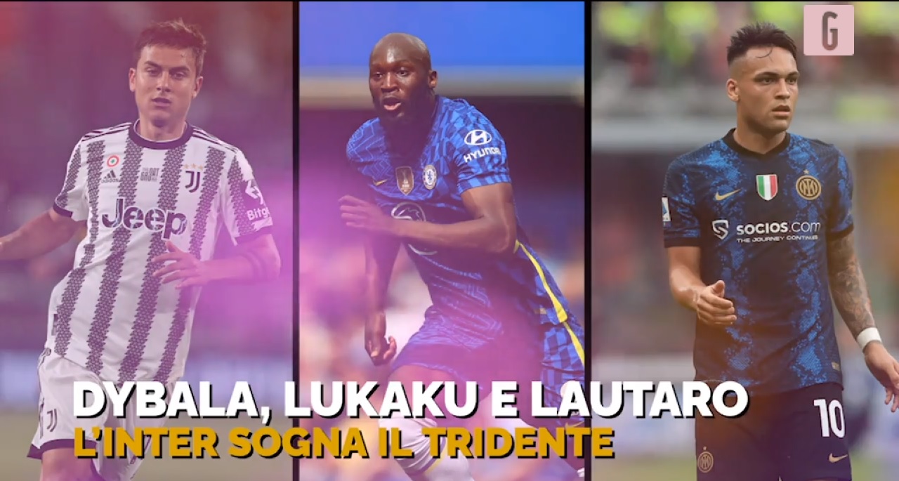 Dybala - Lukaku - Lautaro Martinez