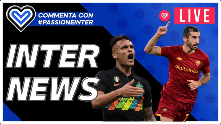 LIVE – Mkhitaryan ALL’INTER, Voci su Lautaro e calciomercato