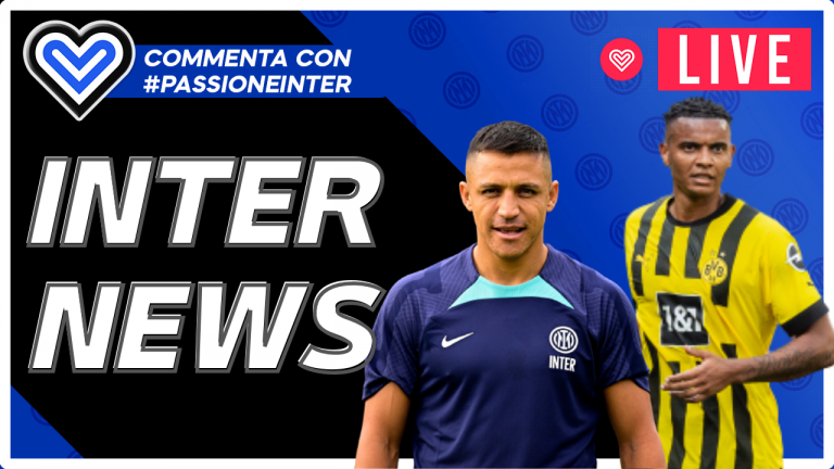 DIRETTA – Sanchez ADDIO, Akanji, calciomercato e countdown Serie A – INTER NEWS