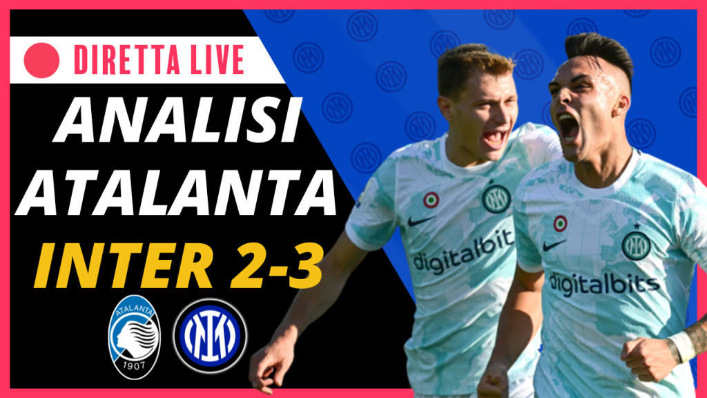 DIRETTA – Atalanta-Inter 2-3, analisi tattica, Marotta e calciomercato – INTER NEWS