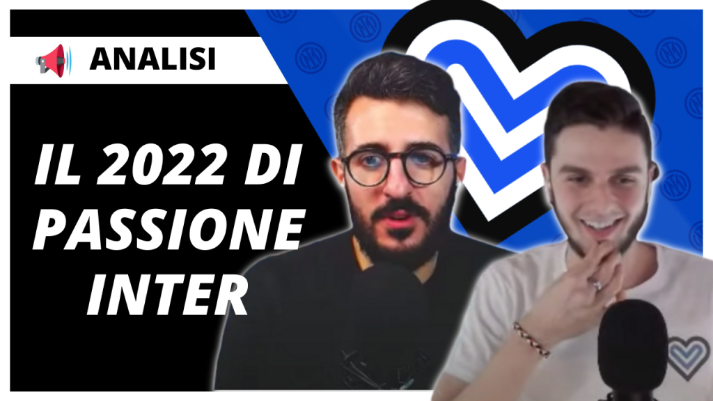 VIDEO – Grazie a tutti voi! Vi raccontiamo il nostro 2022 e il futuro di Passione Inter