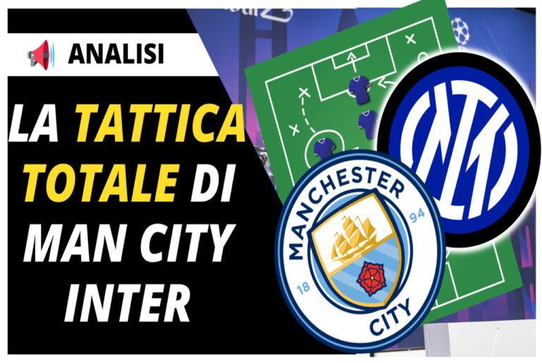 VIDEO – Analisi tattica totale su Manchester City-Inter: come si vince la finale di Champions