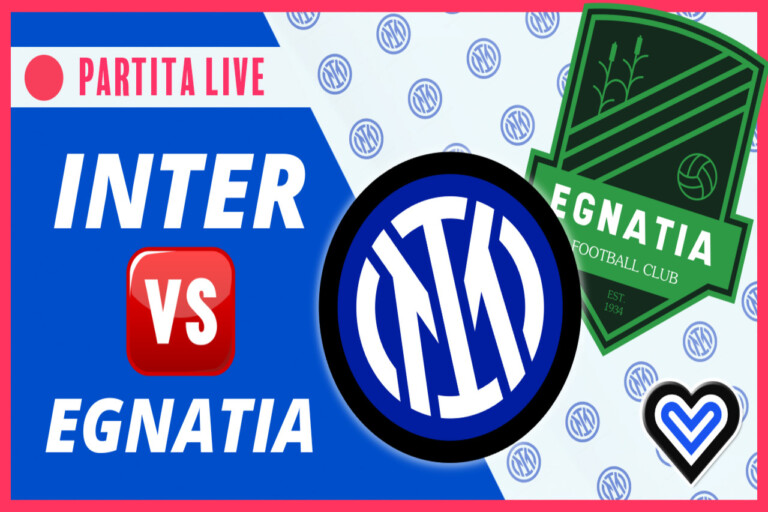 LIVE – INTER EGNATIA in Diretta! Live reaction Amichevole