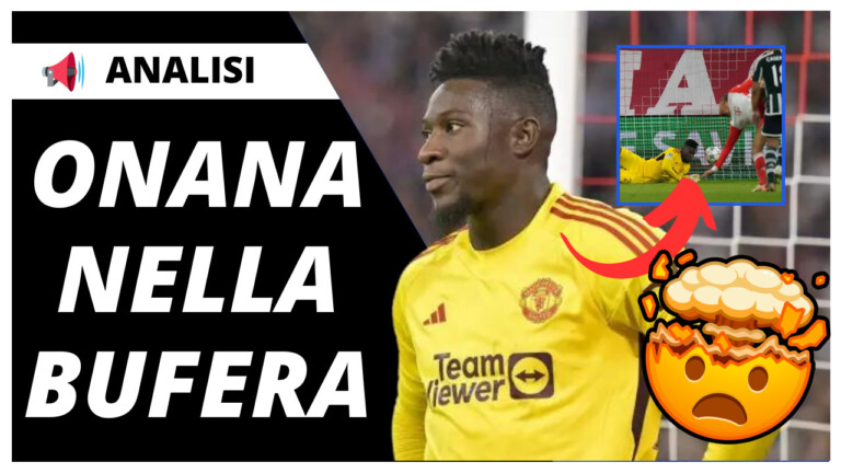 VIDEO – “Ma che SUCCEDE?!” ONANA è un CASO dopo l’Addio all’INTER