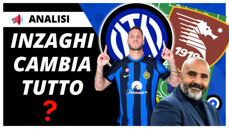 VIDEO – Inzaghi CAMBIA TUTTO contro la NUOVA Salernitana? Ultimissime formazioni e Preview