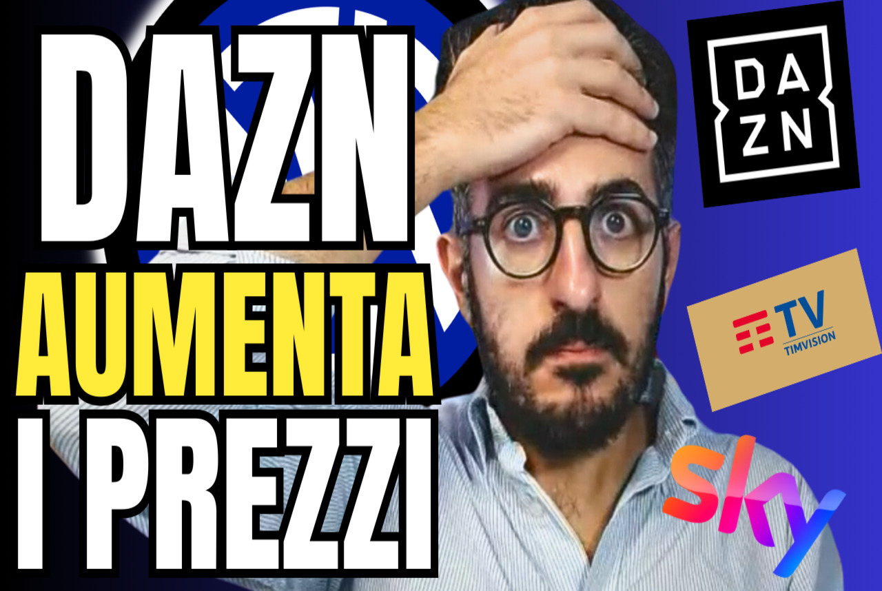 DAZN, nuovi prezzi e come guardare l'Inter 2025/2025