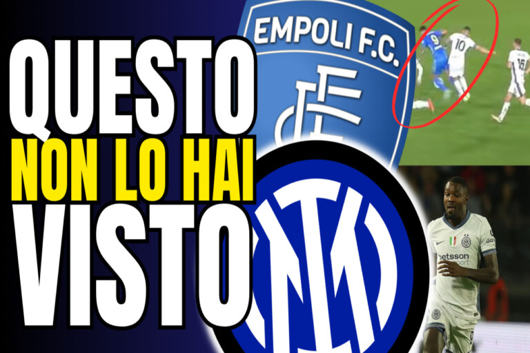 VIDEO – 6 Cose che NON hai visto in Empoli-Inter 0-3: Thuram è MOSTRUOSO