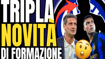 VIDEO – TRIPLA SORPRESA di formazione e il FATTORE NASCOSTO che può CAMBIARE Roma-Inter